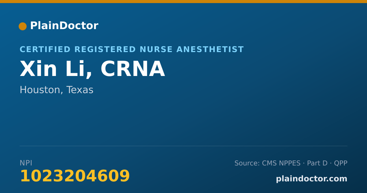 Shareable card for Xin Li, CRNA - Certified Registered Nurse Anesthetist, Houston, TX