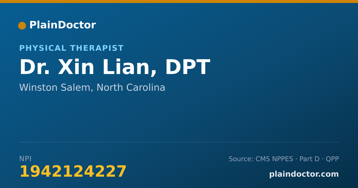 Shareable card for Xin Lian, DPT - Physical Therapist, Winston Salem, NC