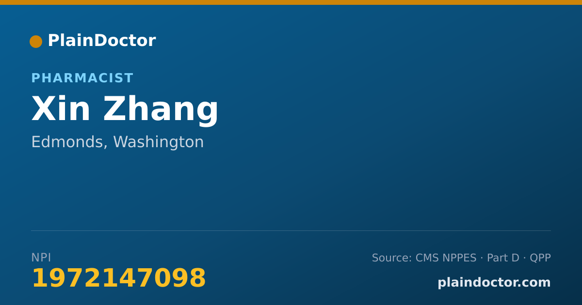 Shareable card for Xin Zhang - Pharmacist, Edmonds, WA