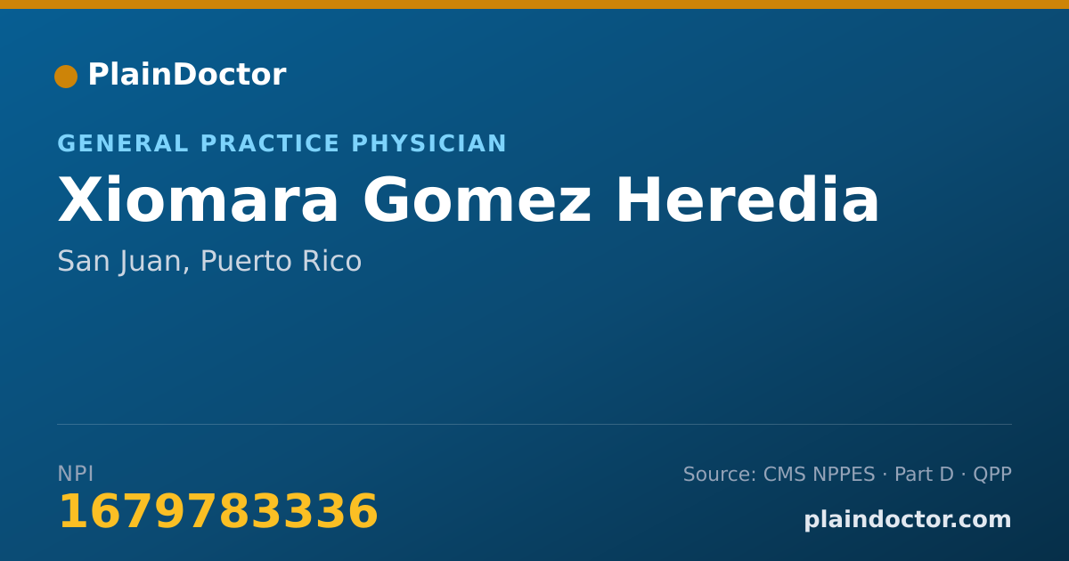 Shareable card for Xiomara Gomez Heredia - General Practice Physician, San Juan, PR