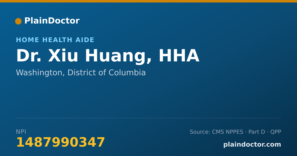 Shareable card for Xiu Huang, HHA - Home Health Aide, Washington, DC