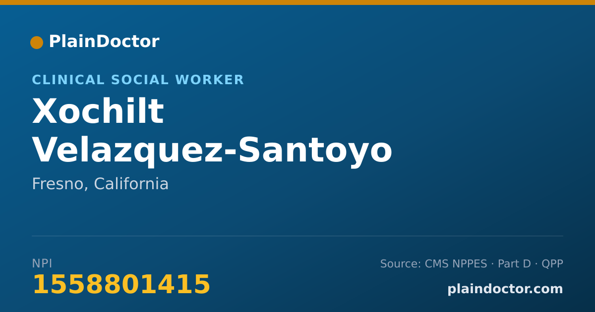 Shareable card for Xochilt Velazquez-Santoyo - Clinical Social Worker, Fresno, CA