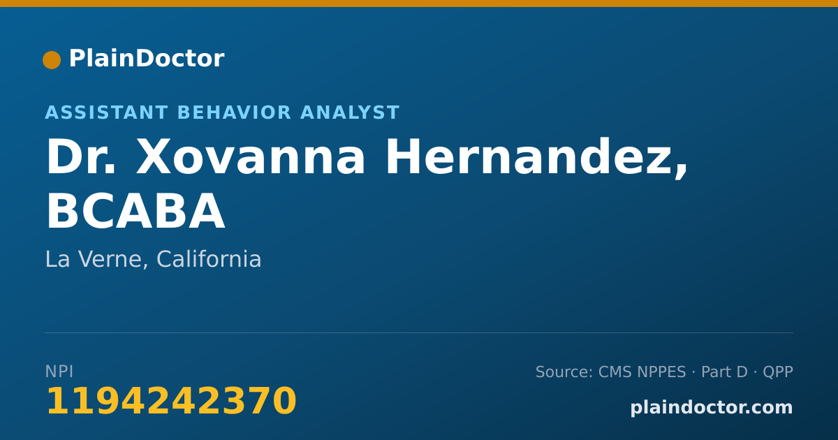 Shareable card for Xovanna Hernandez, BCABA - Assistant Behavior Analyst, La Verne, CA