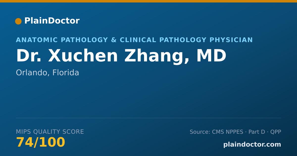 Shareable card for Xuchen Zhang, MD - Anatomic Pathology & Clinical Pathology Physician, Orlando, FL