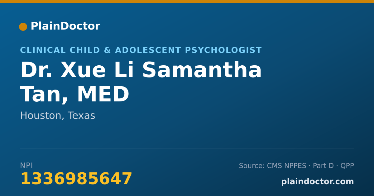 Shareable card for Xue Li Samantha Tan, MED - Clinical Child & Adolescent Psychologist, Houston, TX