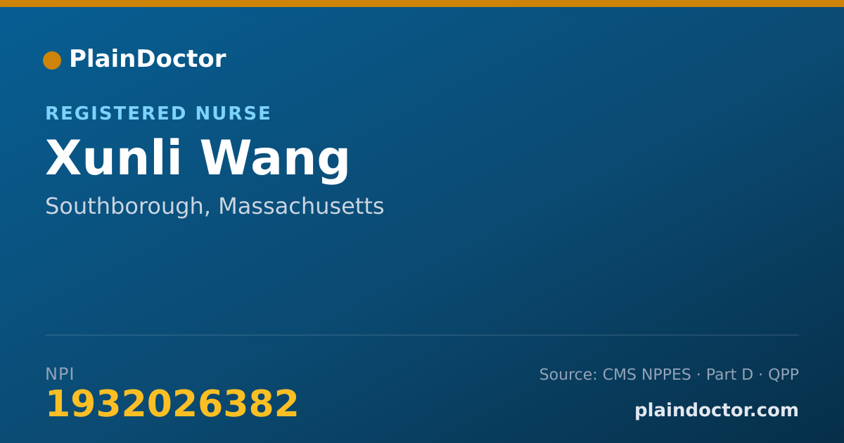 Shareable card for Xunli Wang - Registered Nurse, Southborough, MA