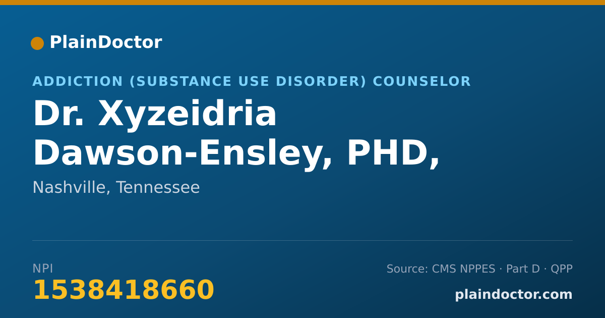 Shareable card for Xyzeidria Dawson-Ensley, PHD, LPC, LADAC II - Addiction (Substance Use Disorder) Counselor, Nashville, TN