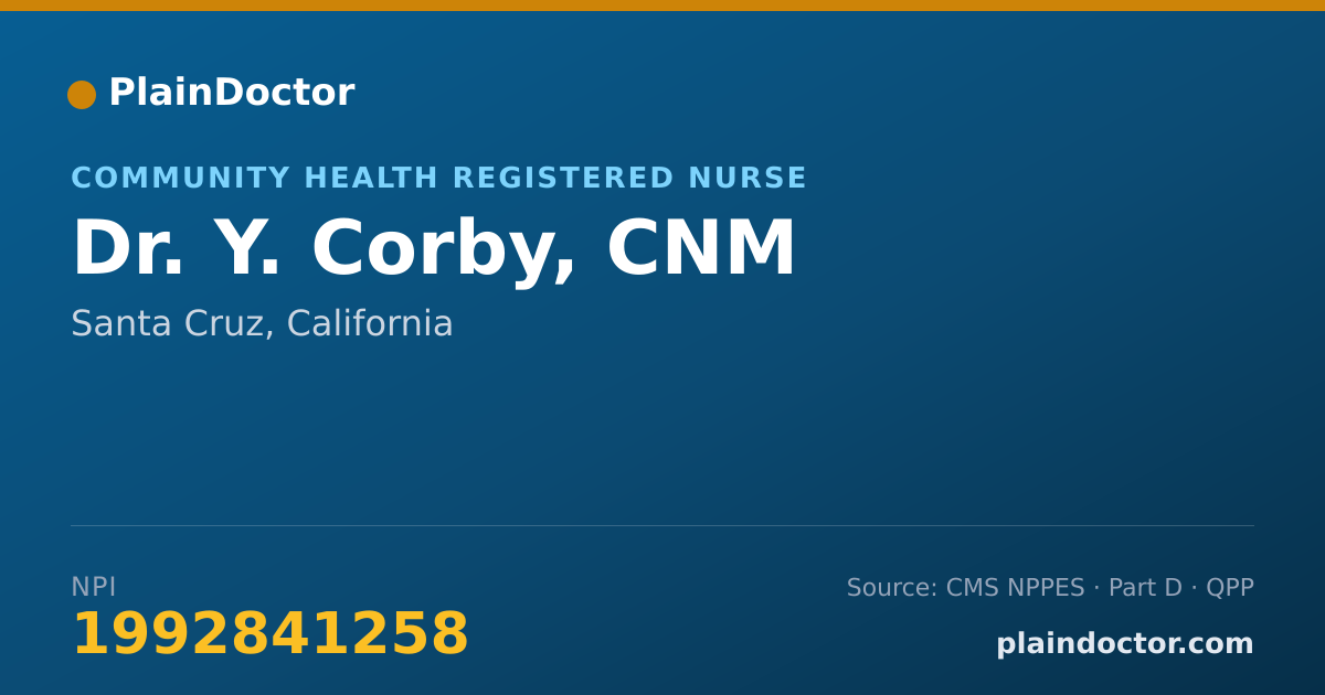 Shareable card for Y. Corby, CNM - Community Health Registered Nurse, Santa Cruz, CA