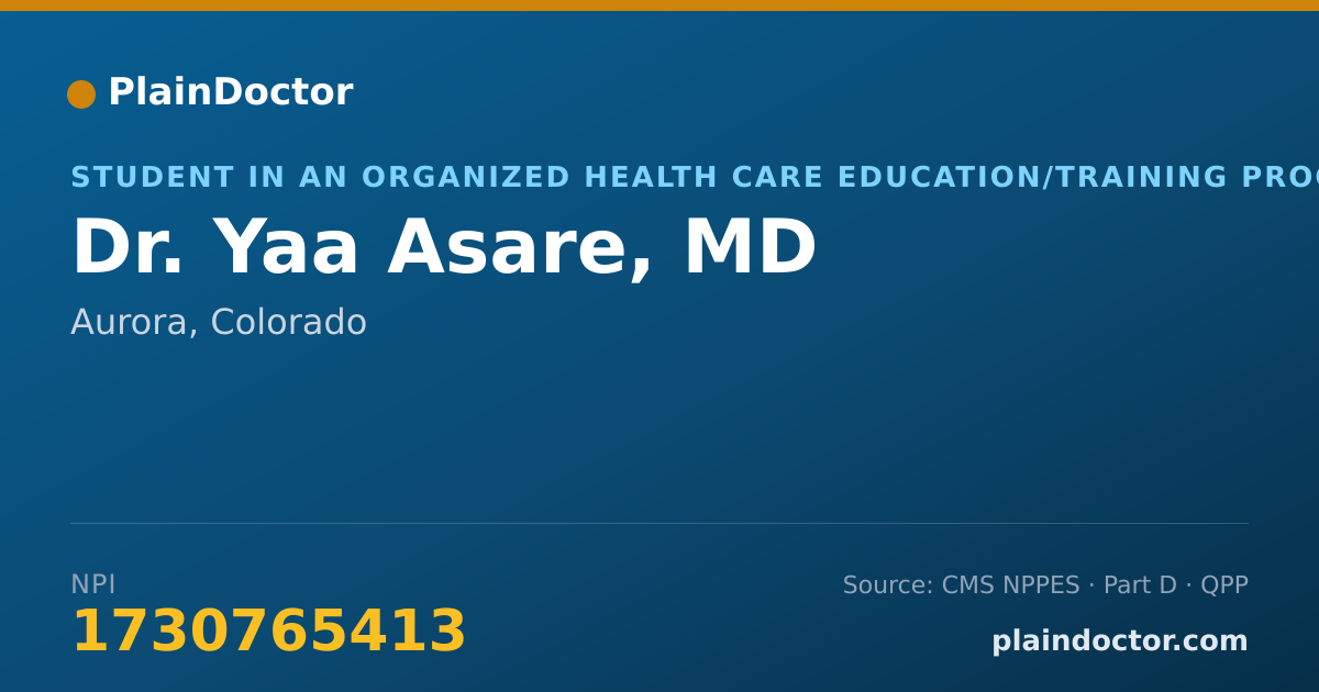 Shareable card for Yaa Asare, MD - Student in an Organized Health Care Education/Training Program, Aurora, CO