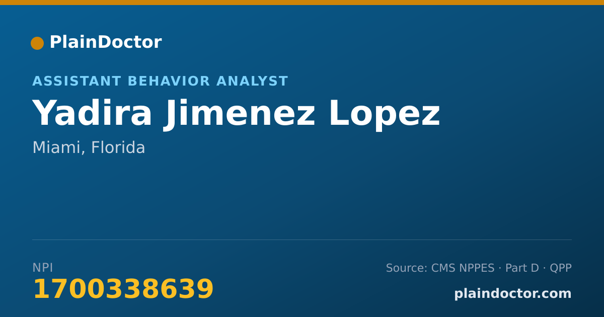Shareable card for Yadira Jimenez Lopez - Assistant Behavior Analyst, Miami, FL