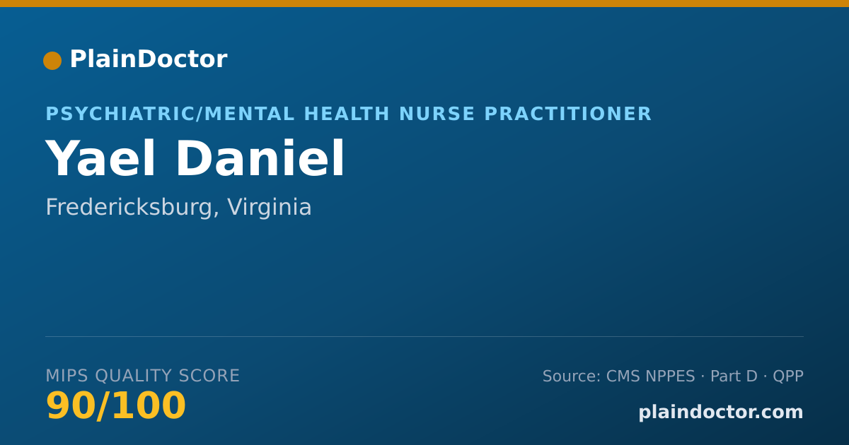 Shareable card for Yael Daniel - Psychiatric/Mental Health Nurse Practitioner, Fredericksburg, VA