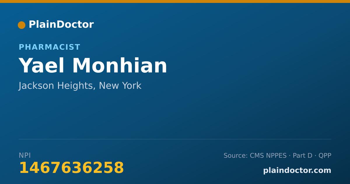 Shareable card for Yael Monhian - Pharmacist, Jackson Heights, NY