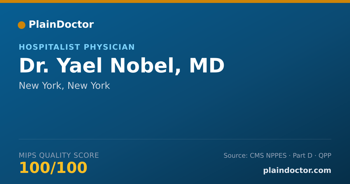 Shareable card for Yael Nobel, MD - Hospitalist Physician, New York, NY