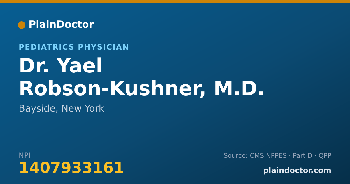 Shareable card for Yael Robson-Kushner, M.D. - Pediatrics Physician, Bayside, NY