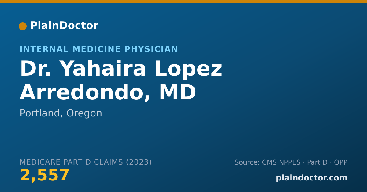 Shareable card for Yahaira Lopez Arredondo, MD - Internal Medicine Physician, Portland, OR