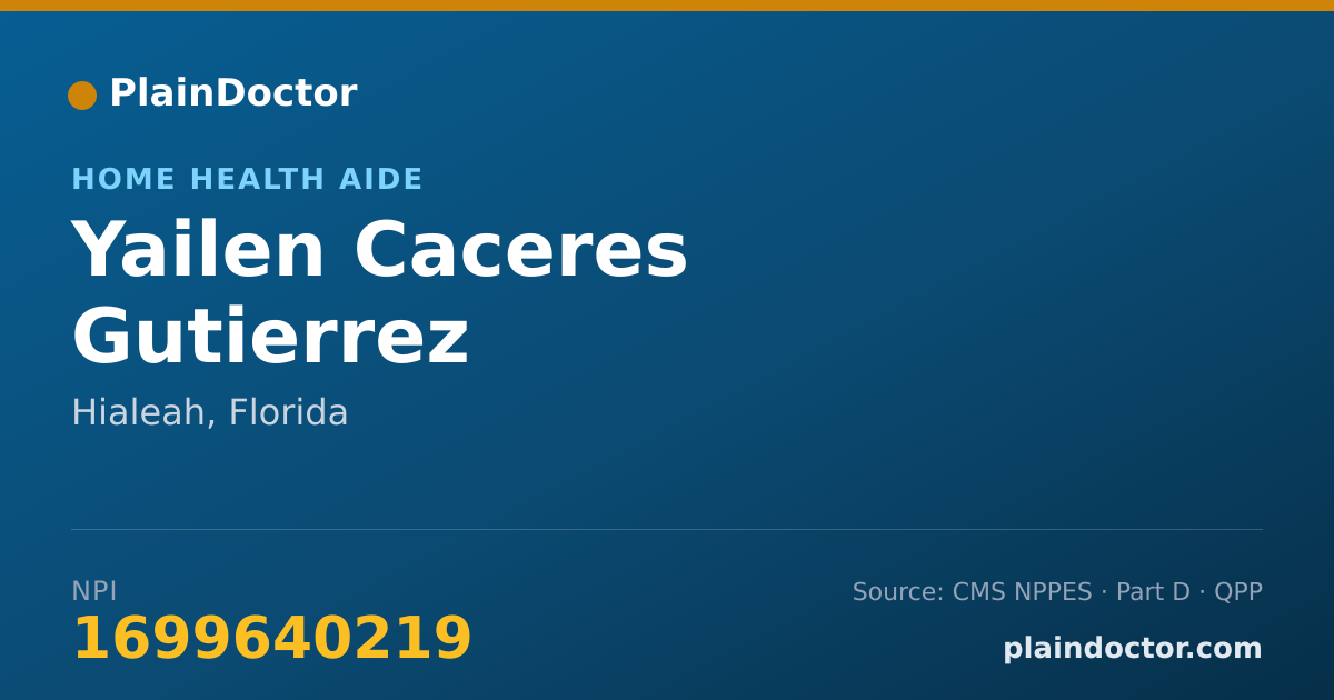 Shareable card for Yailen Caceres Gutierrez - Home Health Aide, Hialeah, FL