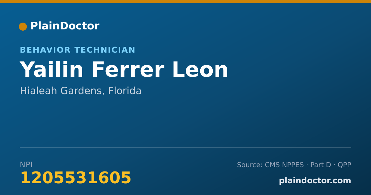 Shareable card for Yailin Ferrer Leon - Behavior Technician, Hialeah Gardens, FL