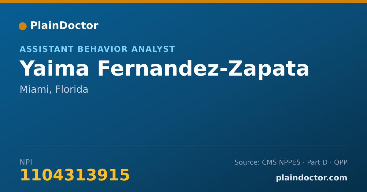 Shareable card for Yaima Fernandez-Zapata - Assistant Behavior Analyst, Miami, FL