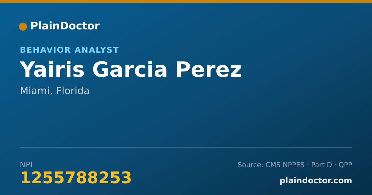 Shareable card for Yairis Garcia Perez - Behavior Analyst, Miami, FL