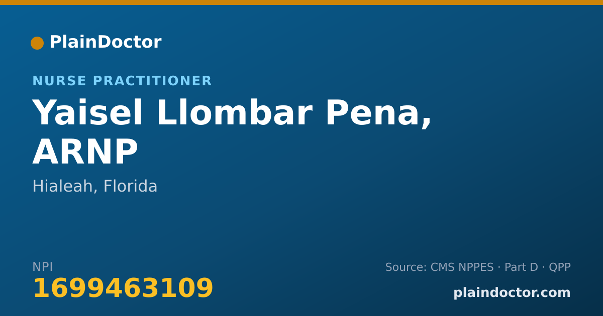 Shareable card for Yaisel Llombar Pena, ARNP - Nurse Practitioner, Hialeah, FL
