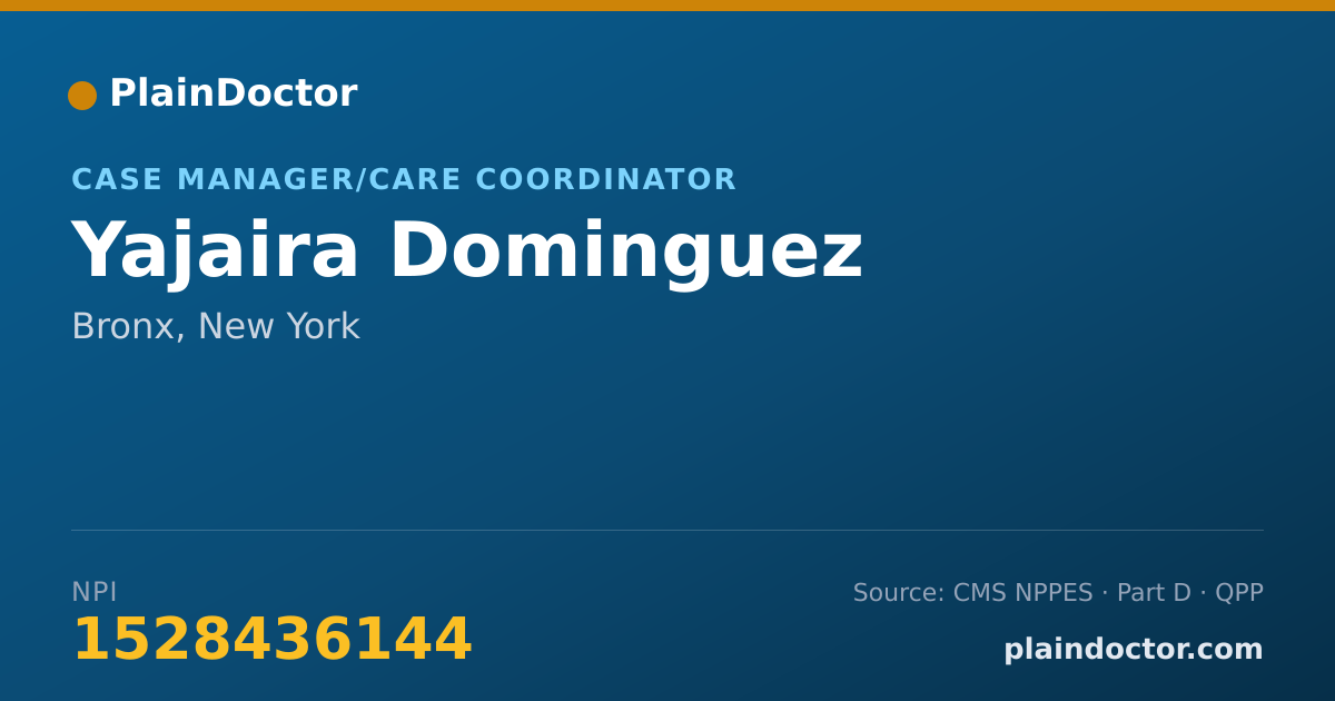 Shareable card for Yajaira Dominguez - Case Manager/Care Coordinator, Bronx, NY