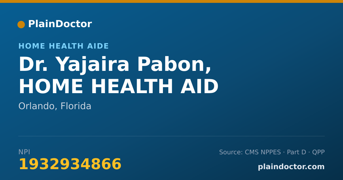 Shareable card for Yajaira Pabon, HOME HEALTH AID - Home Health Aide, Orlando, FL