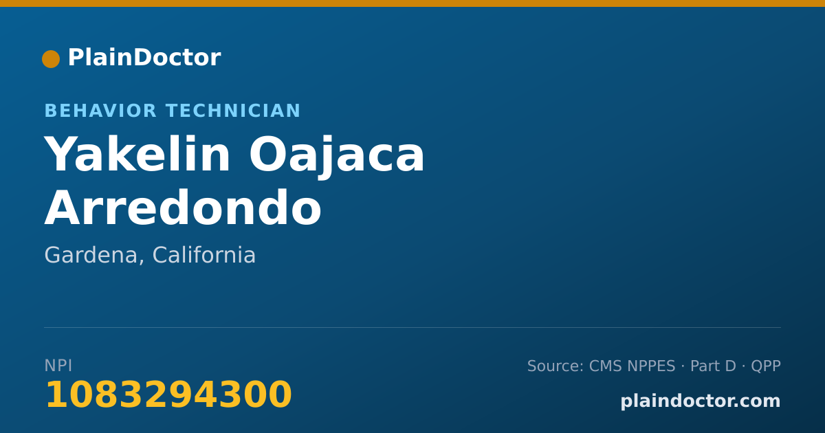 Shareable card for Yakelin Oajaca Arredondo - Behavior Technician, Gardena, CA