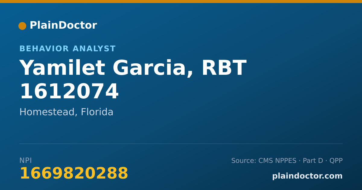 Shareable card for Yamilet Garcia, RBT 1612074 - Behavior Analyst, Homestead, FL