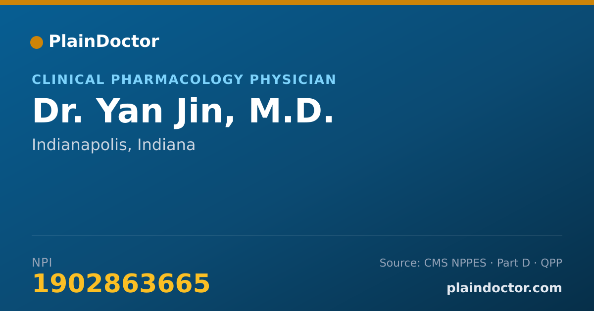 Shareable card for Yan Jin, M.D. - Clinical Pharmacology Physician, Indianapolis, IN