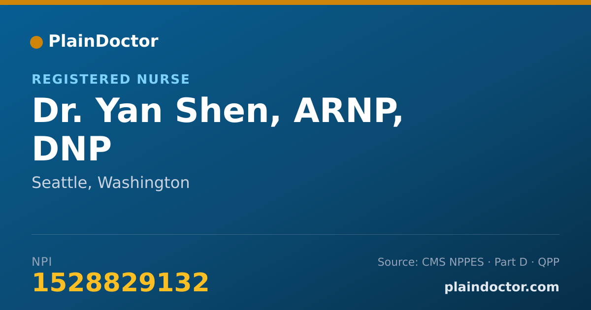 Shareable card for Yan Shen, ARNP, DNP - Registered Nurse, Seattle, WA