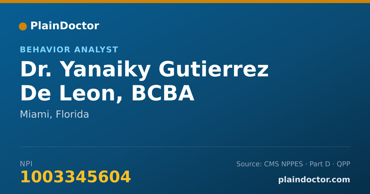 Shareable card for Yanaiky Gutierrez De Leon, BCBA - Behavior Analyst, Miami, FL