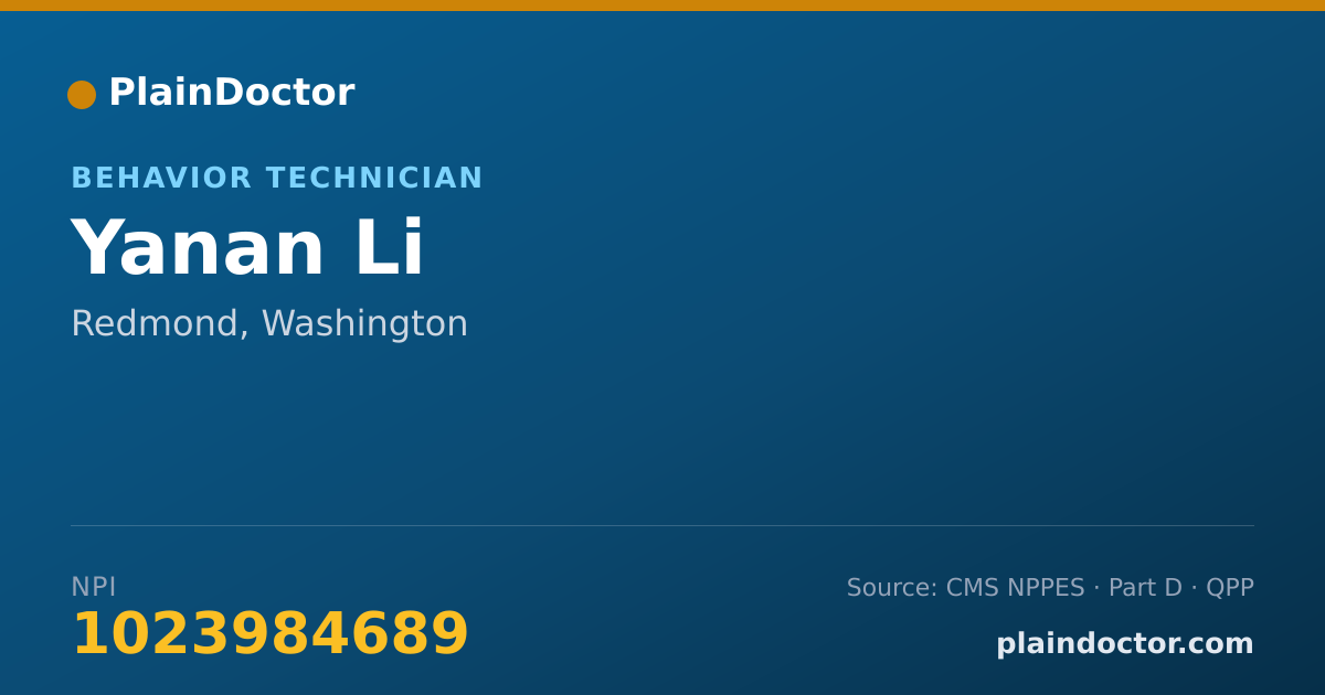 Shareable card for Yanan Li - Behavior Technician, Redmond, WA