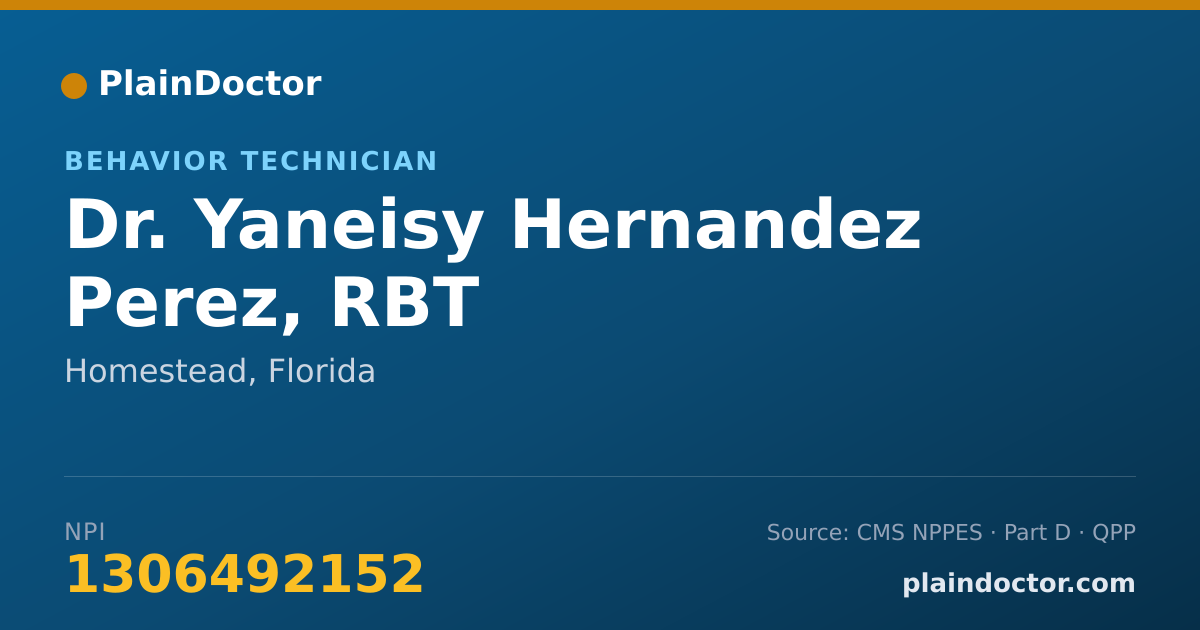 Shareable card for Yaneisy Hernandez Perez, RBT - Behavior Technician, Homestead, FL