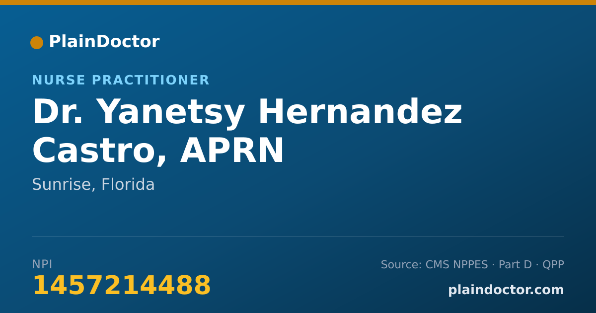 Shareable card for Yanetsy Hernandez Castro, APRN - Nurse Practitioner, Sunrise, FL