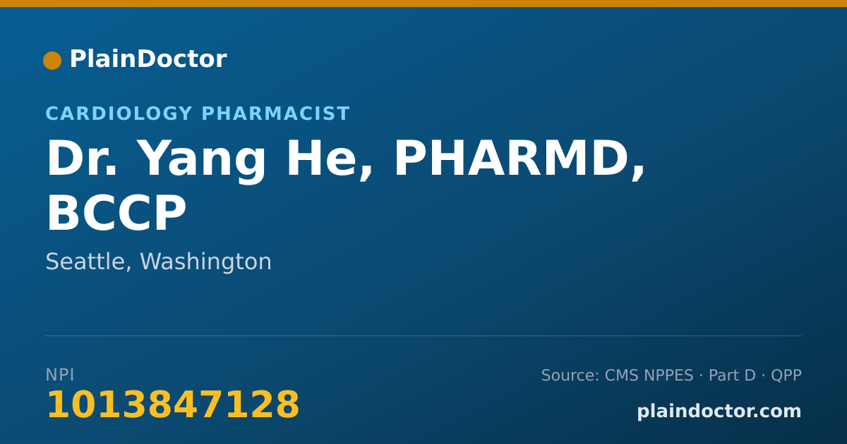 Shareable card for Yang He, PHARMD, BCCP - Cardiology Pharmacist, Seattle, WA