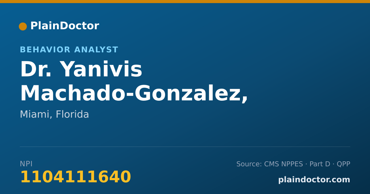 Shareable card for Yanivis Machado-Gonzalez, BCBA, LMHC - Behavior Analyst, Miami, FL
