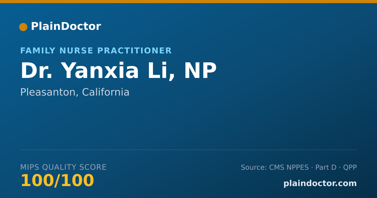 Shareable card for Yanxia Li, NP - Family Nurse Practitioner, Pleasanton, CA