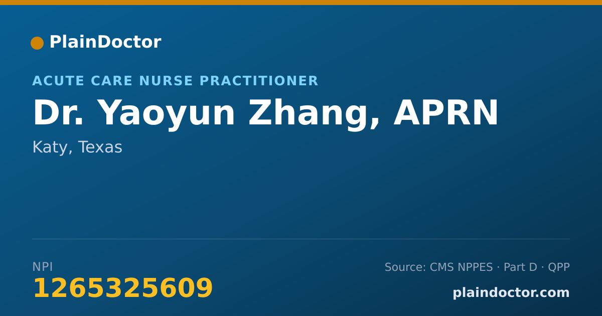 Shareable card for Yaoyun Zhang, APRN - Acute Care Nurse Practitioner, Katy, TX