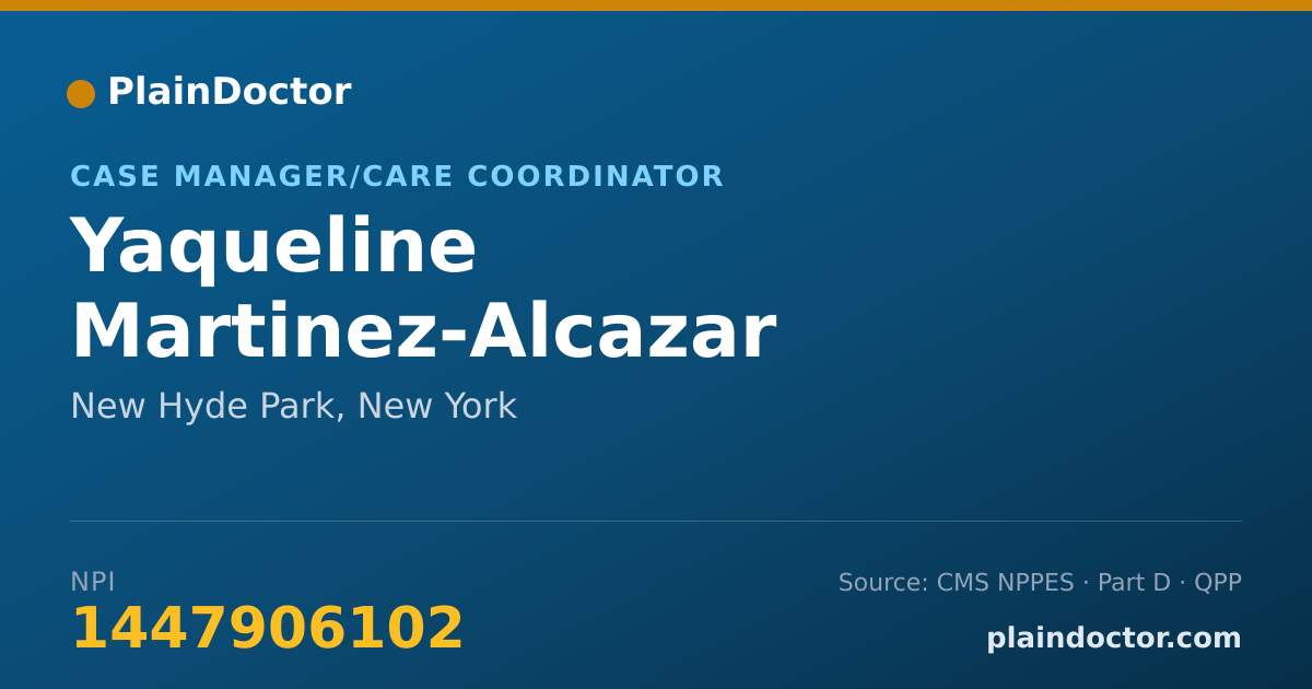 Shareable card for Yaqueline Martinez-Alcazar - Case Manager/Care Coordinator, New Hyde Park, NY