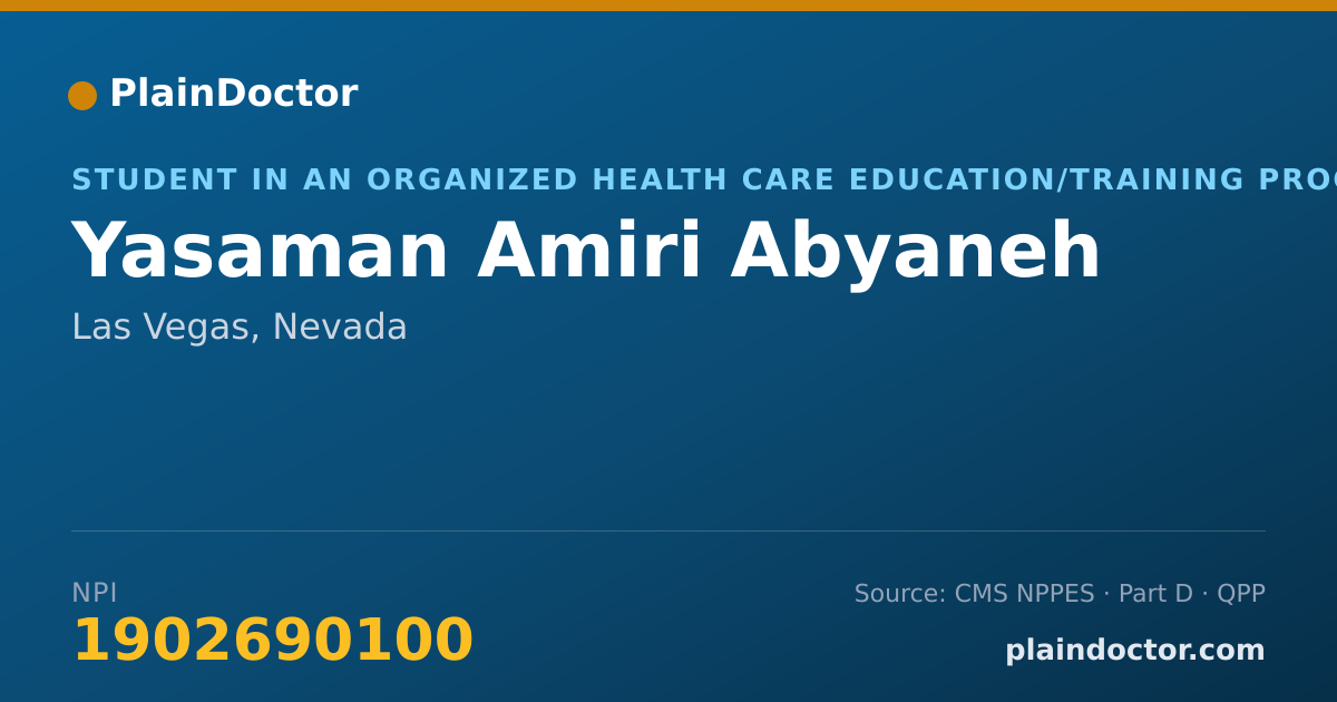 Shareable card for Yasaman Amiri Abyaneh - Student in an Organized Health Care Education/Training Program, Las Vegas, NV