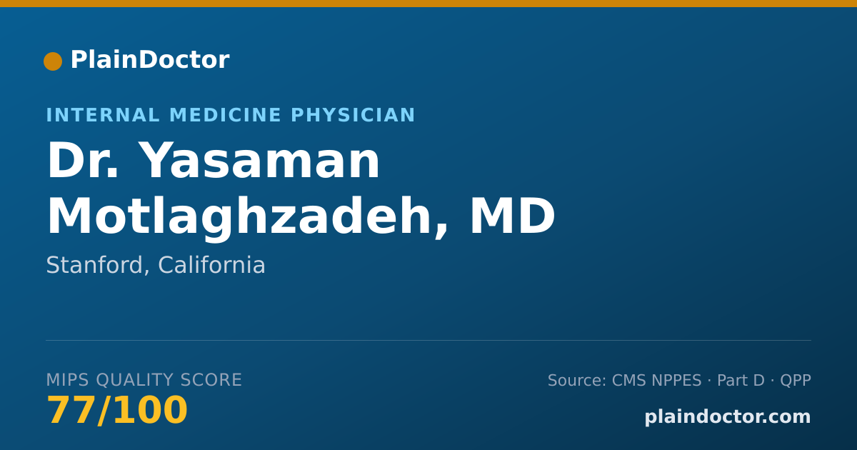 Shareable card for Yasaman Motlaghzadeh, MD - Internal Medicine Physician, Stanford, CA