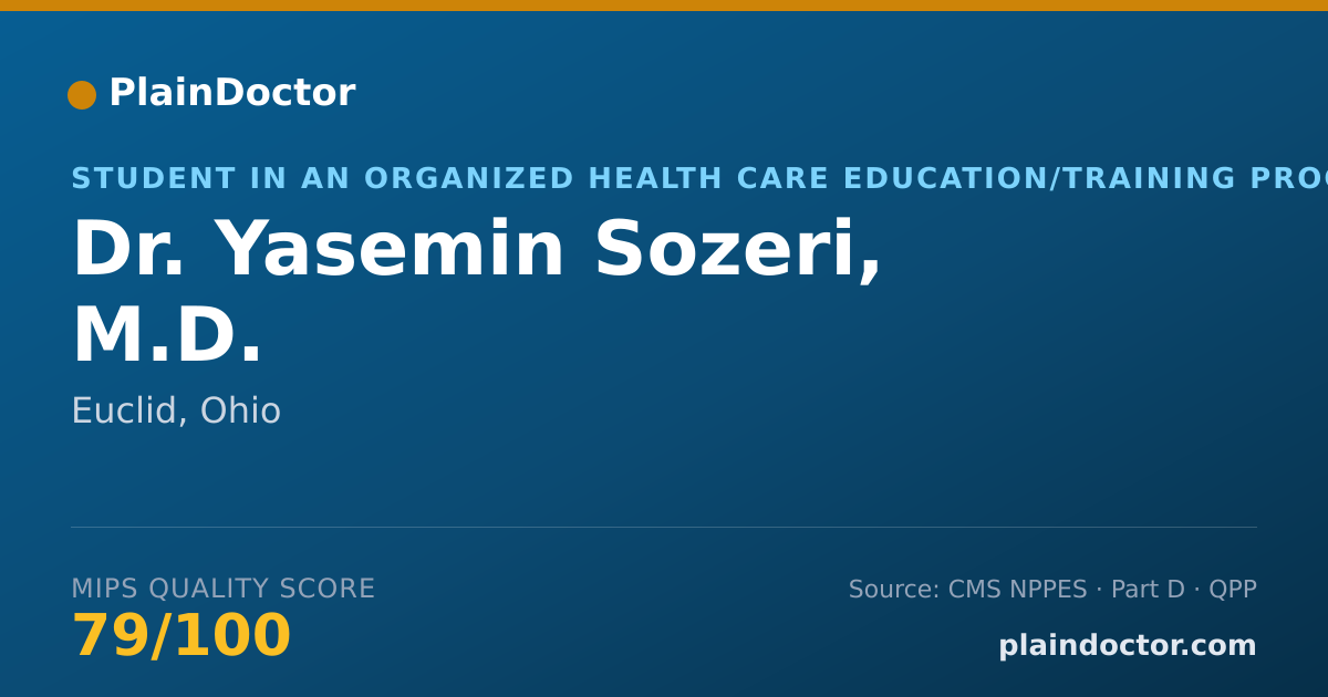 Shareable card for Yasemin Sozeri, M.D. - Student in an Organized Health Care Education/Training Program, Euclid, OH