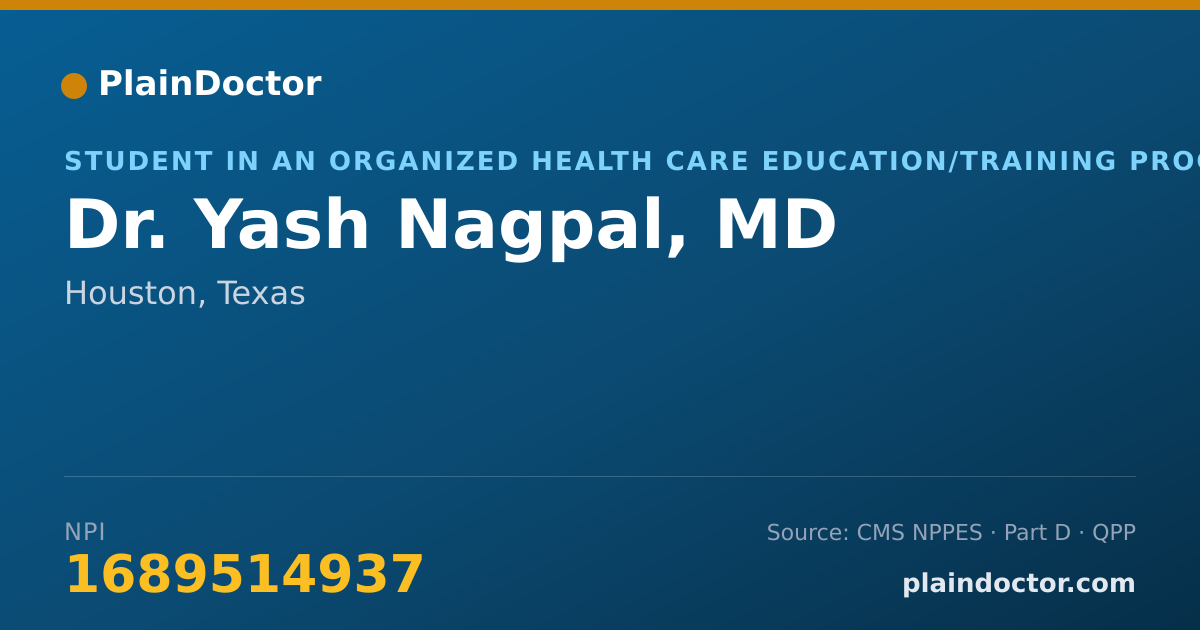 Shareable card for Yash Nagpal, MD - Student in an Organized Health Care Education/Training Program, Houston, TX