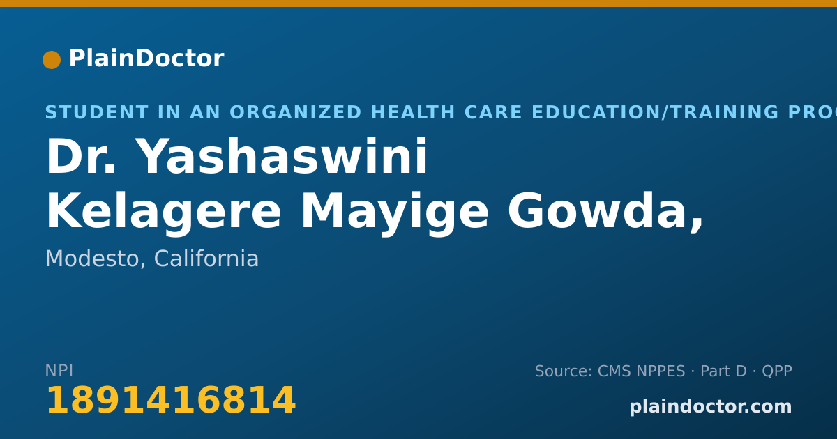 Shareable card for Yashaswini Kelagere Mayige Gowda, MD - Student in an Organized Health Care Education/Training Program, Modesto, CA