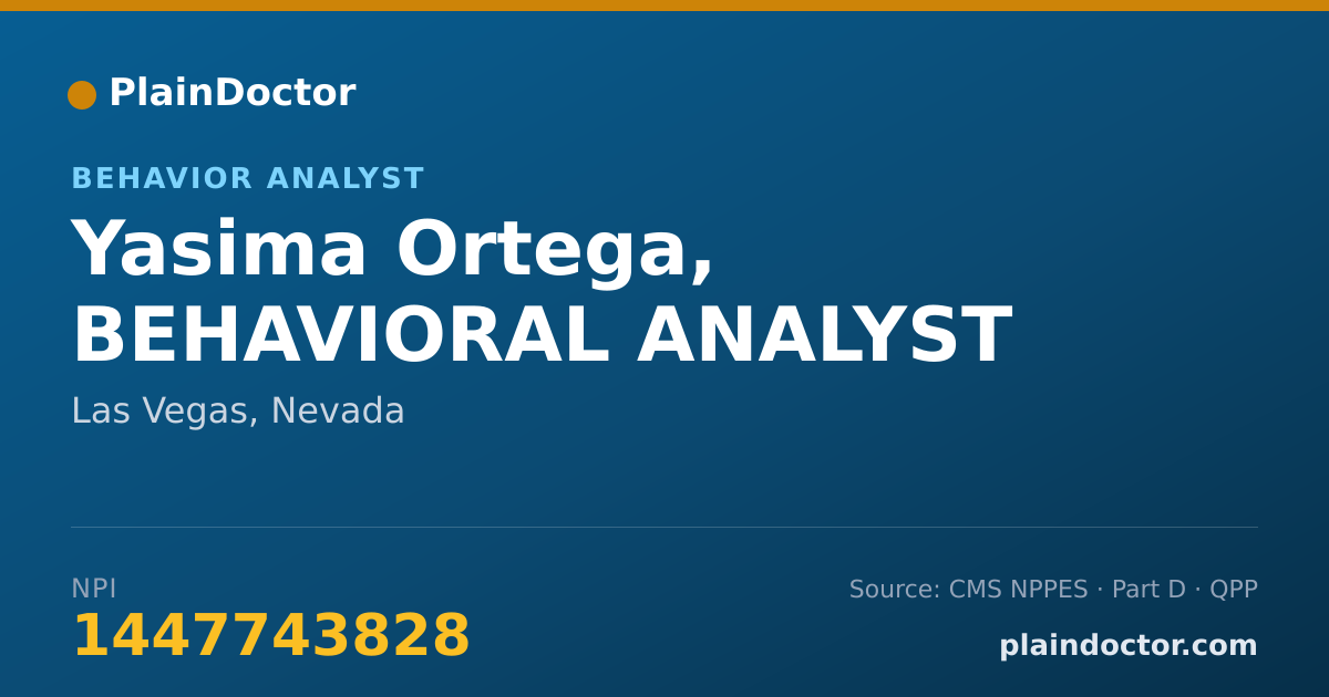 Shareable card for Yasima Ortega, BEHAVIORAL ANALYST - Behavior Analyst, Las Vegas, NV