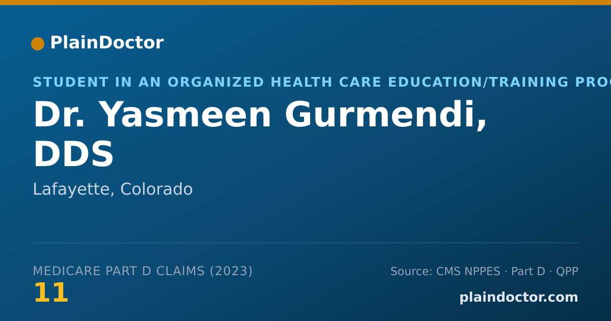 Shareable card for Yasmeen Gurmendi, DDS - Student in an Organized Health Care Education/Training Program, Lafayette, CO