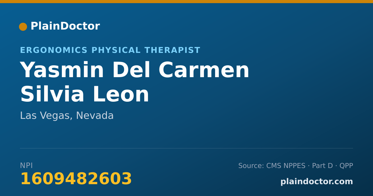 Shareable card for Yasmin Del Carmen Silvia Leon - Ergonomics Physical Therapist, Las Vegas, NV