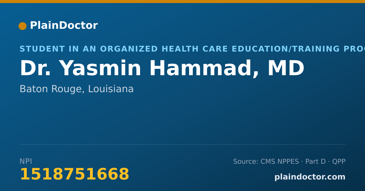 Shareable card for Yasmin Hammad, MD - Student in an Organized Health Care Education/Training Program, Baton Rouge, LA