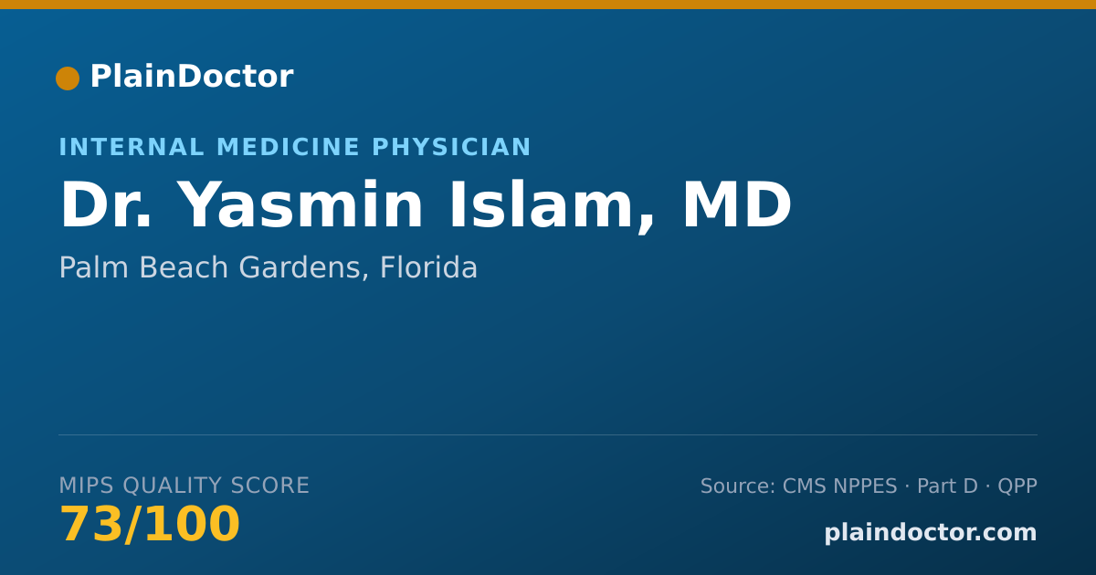Shareable card for Yasmin Islam, MD - Internal Medicine Physician, Palm Beach Gardens, FL