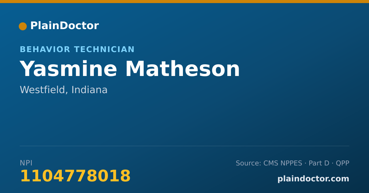 Shareable card for Yasmine Matheson - Behavior Technician, Westfield, IN